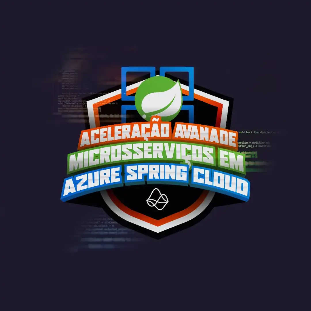 Aceleração Avanade - Microsserviços com Azure Spring Cloud