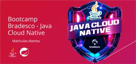 Image of Bootcamp Bradesco - Java Cloud Native