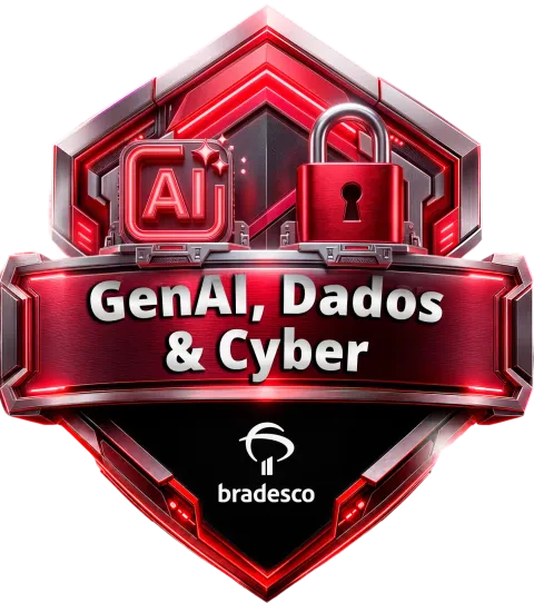 Badge Bootcamp Bradesco - GenAI, Dados & Cyber